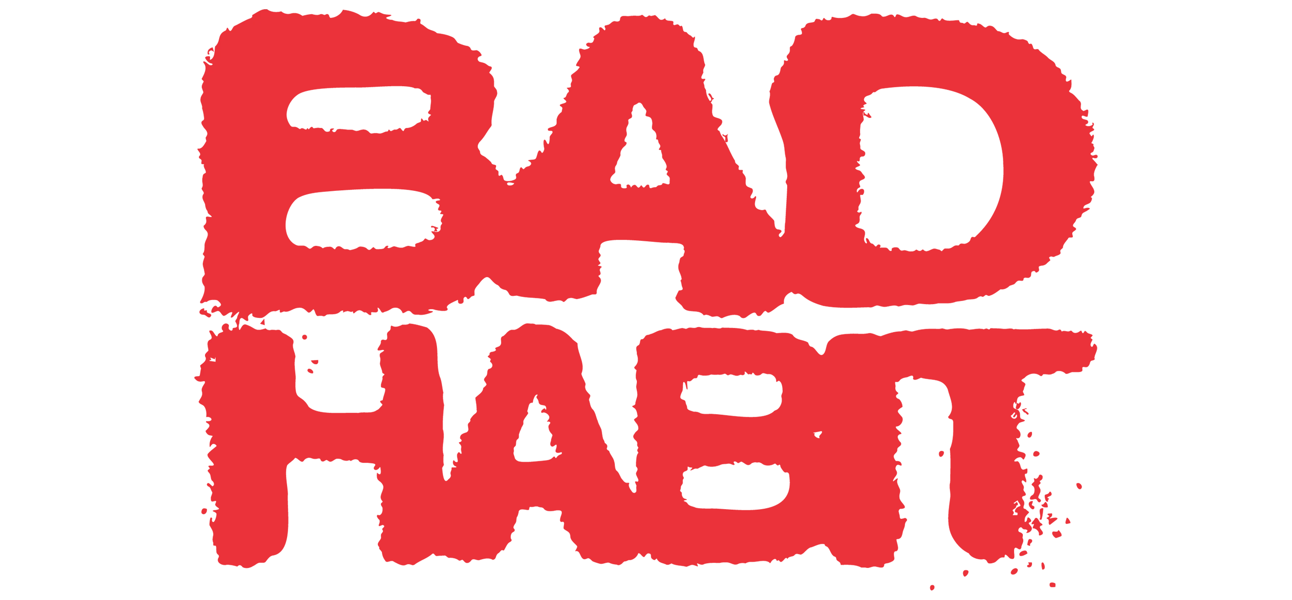 BADHABIT